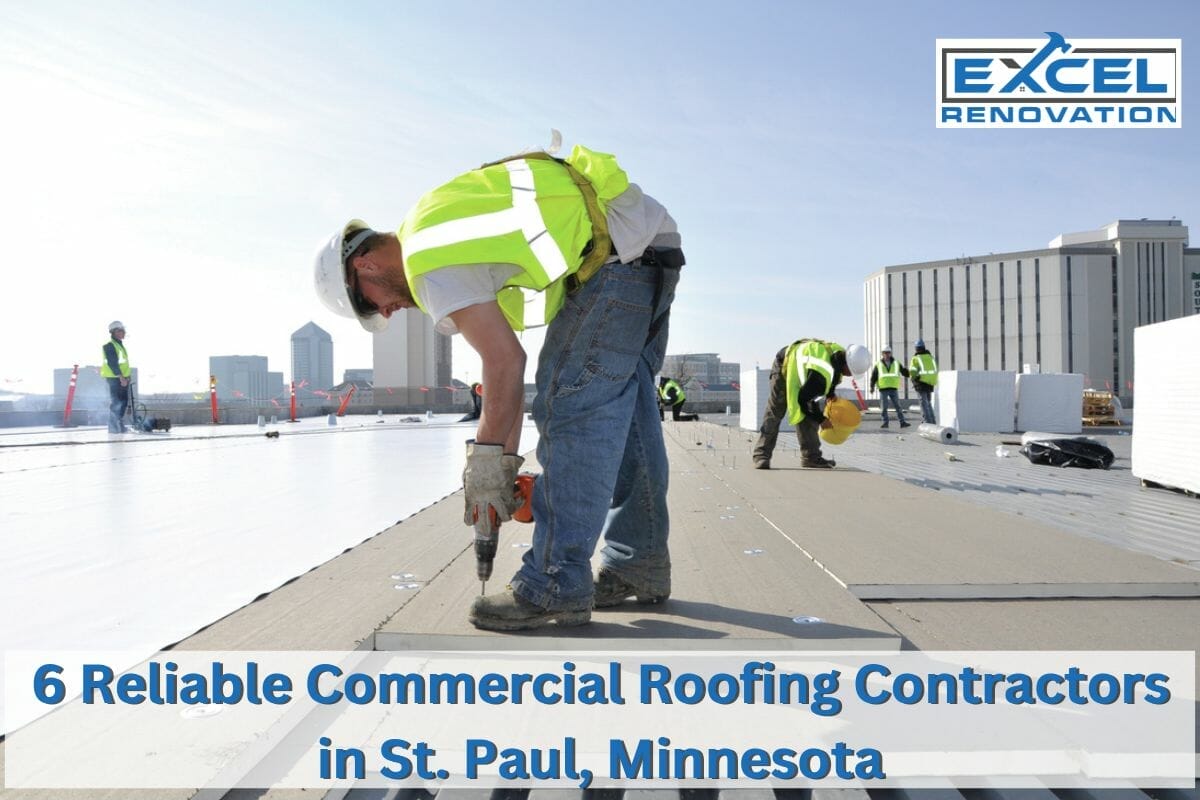6 Reliable Commercial Roofing Contractors in St. Paul, Minnesota