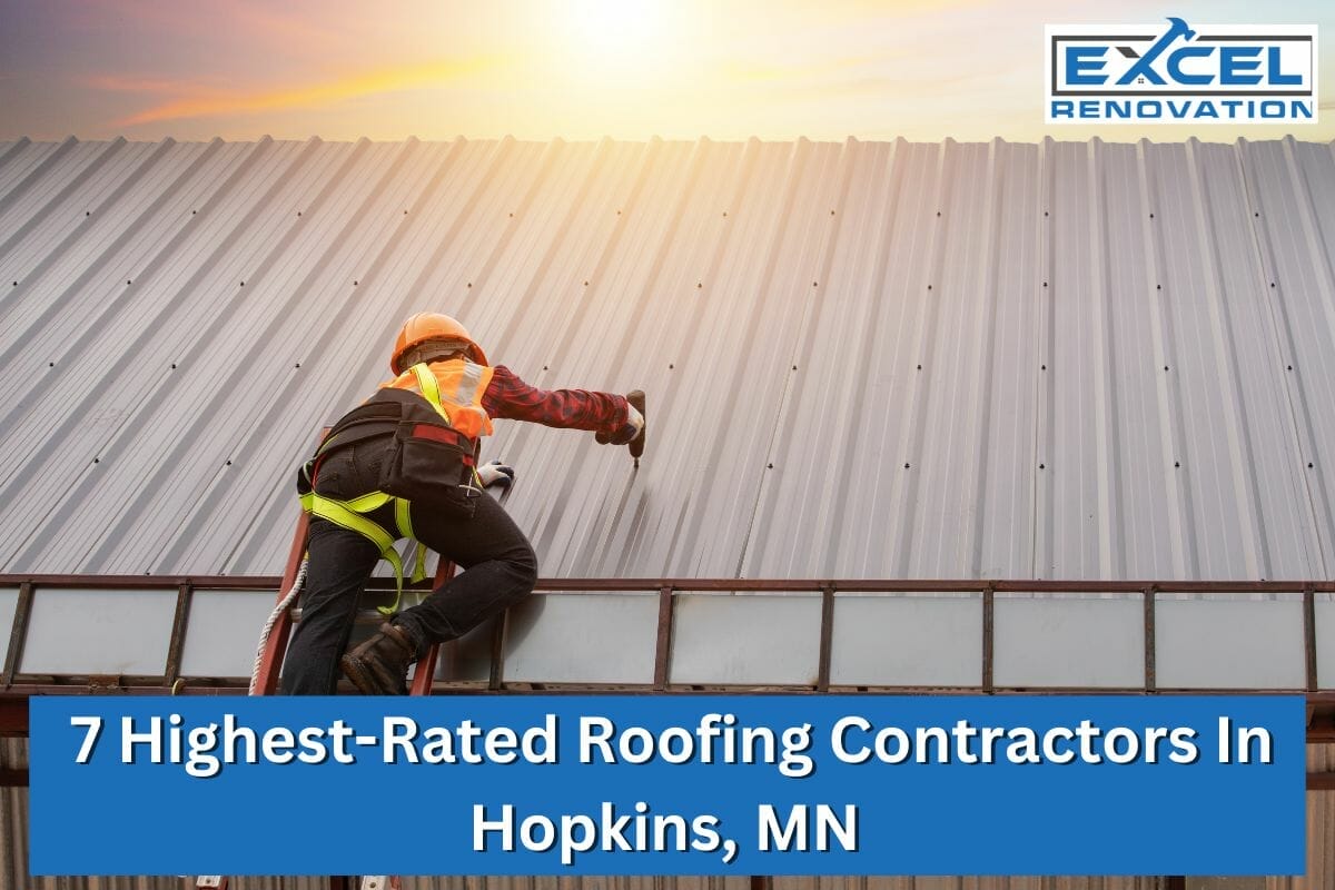 7 Highest-Rated Roofing Contractors In Hopkins, MN